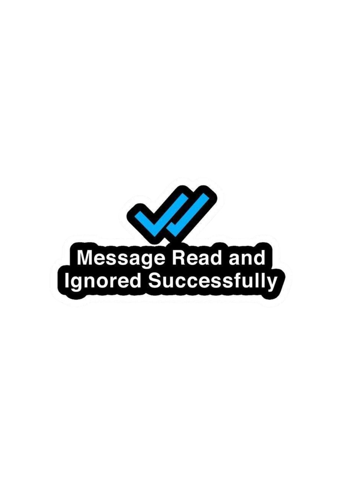 Message read and ignored Kit