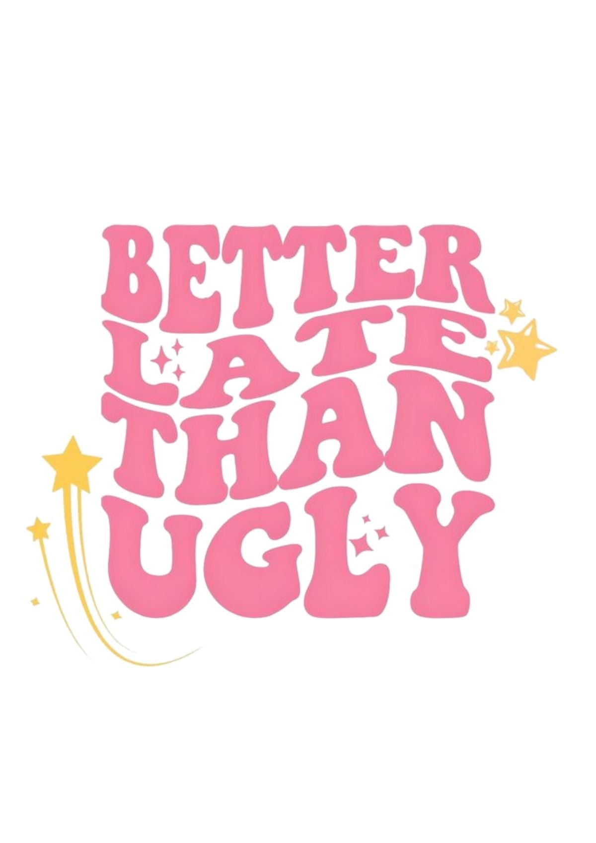 Better late than ugly Kit